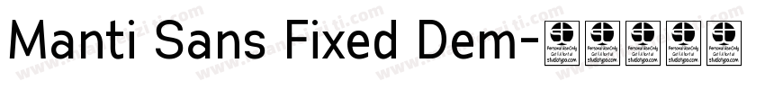 Manti Sans Fixed Dem字体转换